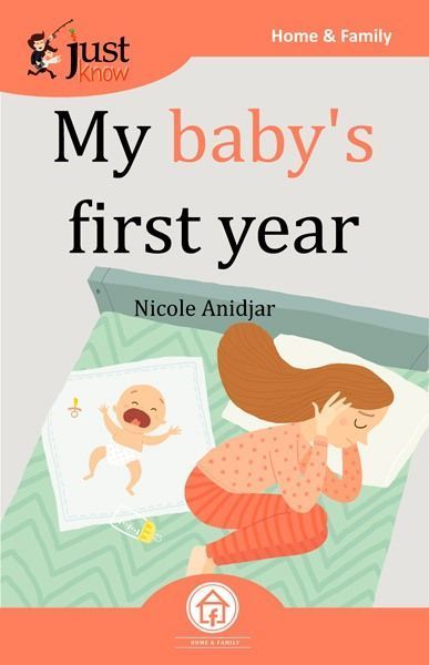 My baby's first year